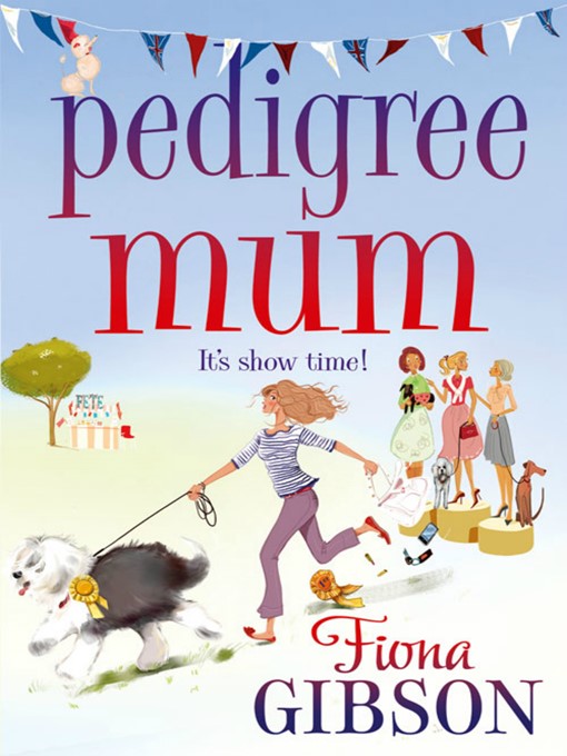 Title details for Pedigree Mum by Fiona Gibson - Available